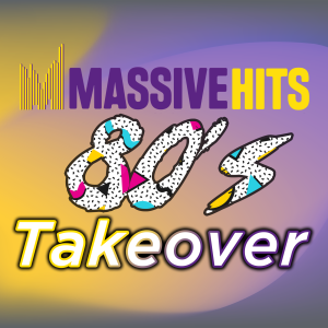Massive 80’s Takeover